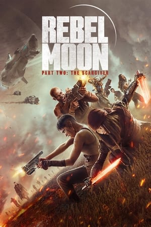 Rebel Moon – Part Two: The Scargiver (2024) Hindi Dual Audio HDRip 1080p – 720p – 480p
